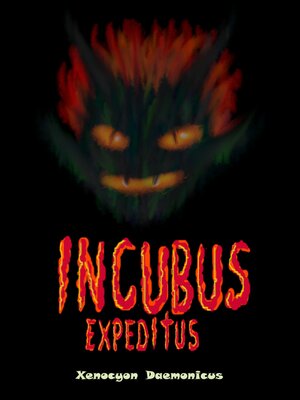 cover image of Incubus Expeditus